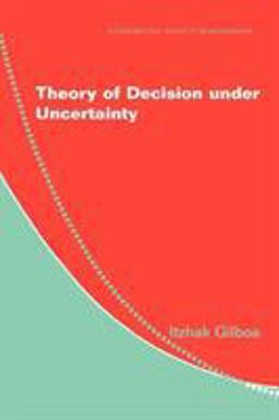 Theory of Decision under Uncertainty  9780521741231 Front Cover