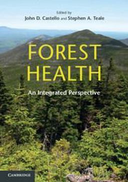 Forest Health An Integrated Perspective  9780521747417 Front Cover