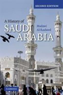 History of Saudi Arabia 2nd 9780521747547 Front Cover