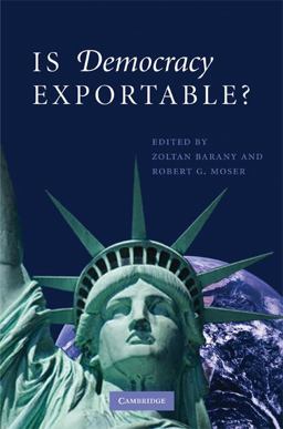 Is Democracy Exportable?  9780521748322 Front Cover