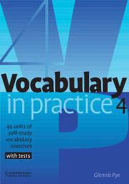 Vocabulary in Practice 4  9780521753760 Front Cover