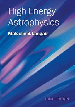 High Energy Astrophysics 3rd 9780521756181 Front Cover