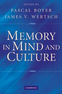Memory in Mind and Culture  9780521758925 Front Cover