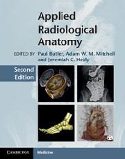 Applied Radiological Anatomy 2nd 9780521766661 Front Cover