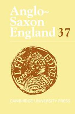 Anglo-Saxon England: Volume 37