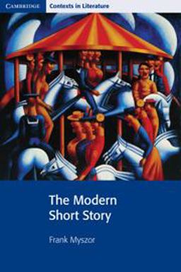 Modern Short Story  9780521774734 Front Cover