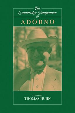 Cambridge Companion to Adorno 2004 9780521775007 Front Cover