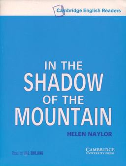 In the Shadow of the Mountain