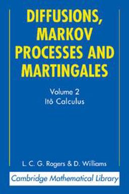 Diffusions, Markov Processes and Martingales Ito Calculus 2nd 9780521775939 Front Cover