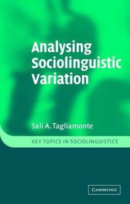 Analysing Sociolinguistic Variation  9780521778183 Front Cover