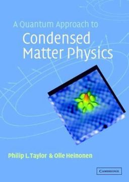 Quantum Approach to Condensed Matter Physics  9780521778275 Front Cover