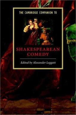 The Cambridge Companion to Shakespearean Comedy