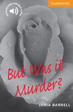 But Was It Murder? Level 4  9780521783590 Front Cover