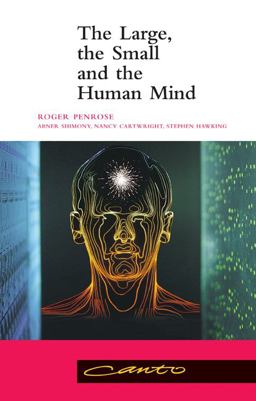 Large, the Small and the Human Mind  9780521785723 Front Cover