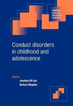 Conduct Disorders in Childhood and Adolescence  9780521786393 Front Cover