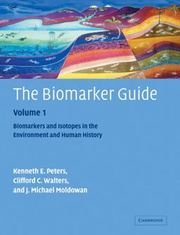 Biomarker Guide Biomarkers and Isotopes in the Environment and Human History 2nd 9780521786973 Front Cover