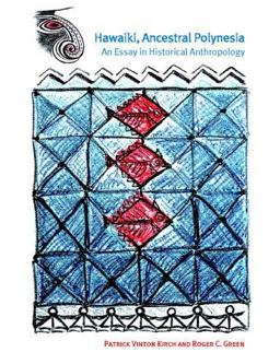 Hawaiki, Ancestral Polynesia An Essay in Historical Anthropology  9780521788793 Front Cover