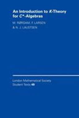 Introduction to K-Theory for C*-Algebras  9780521789448 Front Cover