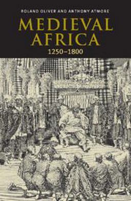 Medieval Africa, 1250-1800 2nd 9780521793728 Front Cover