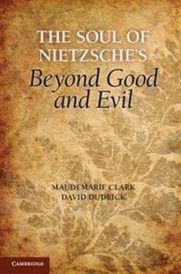 Soul of Nietzsche's Beyond Good and Evil  9780521793803 Front Cover