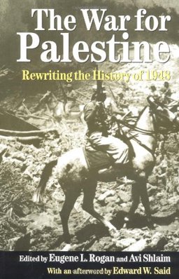 War for Palestine Rewriting the History of 1948  9780521794763 Front Cover