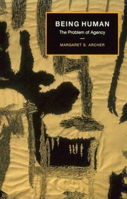 Being Human The Problem of Agency  9780521795647 Front Cover