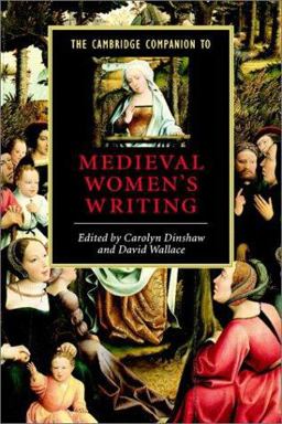 Cambridge Companion to Medieval Women's Writing  9780521796385 Front Cover
