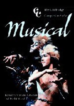 Cambridge Companion to the Musical  9780521796392 Front Cover