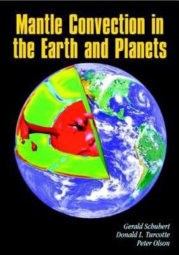 Mantle Convection in the Earth and Planets  9780521798365 Front Cover