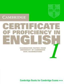Cambridge Certificate of Proficiency in English 1
