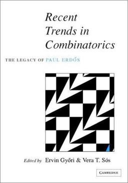Recent Trends in Combinatorics Recent Trends in Combinatorics