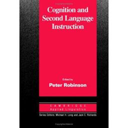Cognition and Second Language Instruction