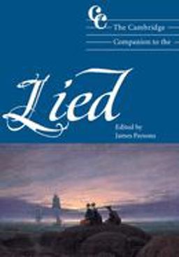 Cambridge Companion to the Lied  9780521804714 Front Cover