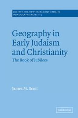 Geography in Early Judaism and Christianity