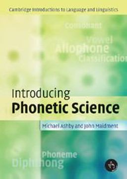 Introducing Phonetic Science