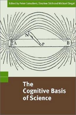 The Cognitive Basis of Science
