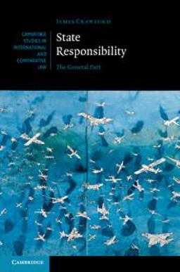 State Responsibility The General Part  9780521822664 Front Cover