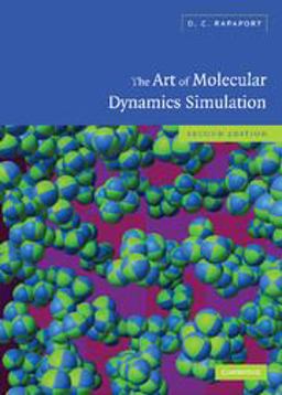 Art of Molecular Dynamics Simulation 2nd 9780521825689 Front Cover