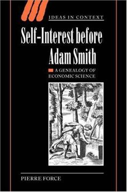 Self-Interest Before Adam Smith