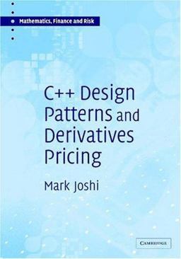C++ Design Patterns and Derivatives Pricing  9780521832359 Front Cover