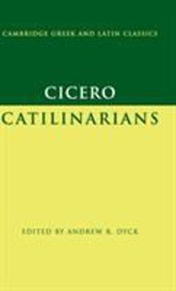 Cicero: Catilinarians