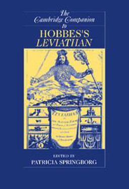 The Cambridge Companion to Hobbes's Leviathan The Cambridge Companion to Hobbes's Leviathan