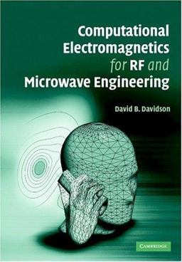 Computational Electromagnetics for RF and Microwave Engineering  9780521838597 Front Cover