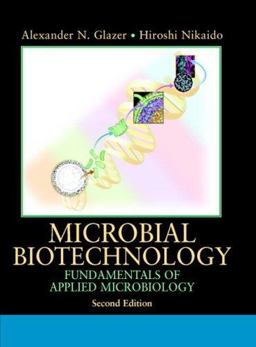 Microbial Biotechnology Fundamentals of Applied Microbiology 2nd 9780521842105 Front Cover