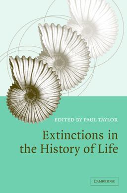 Extinctions in the History of Life Extinctions in the History of Life