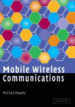 Mobile Wireless Communications  9780521843478 Front Cover