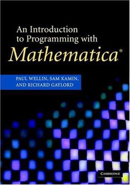 Introduction to Programming with Mathematica®
