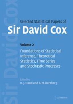 Selected Statistical Papers of Sir David Cox