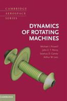 Dynamics of Rotating Machines  9780521850162 Front Cover