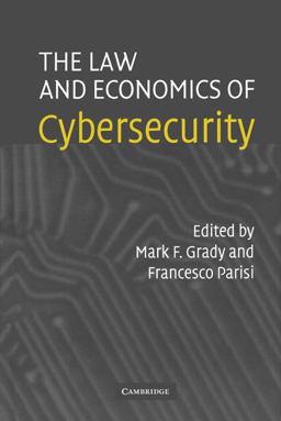 Law and Economics of Cybersecurity  9780521855273 Front Cover